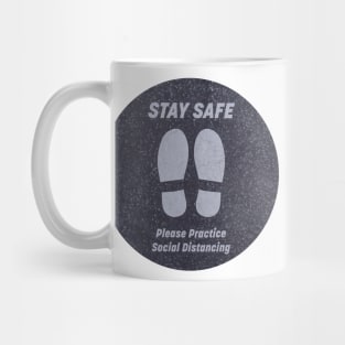 Stay Safe Please Practice Social Distancing Mug